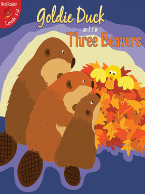 cover image of Goldie Duck and the Three Beavers